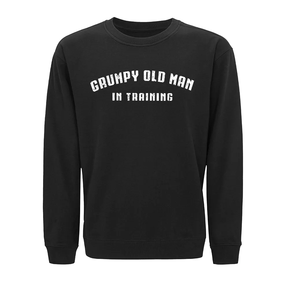 Grumpy Old Man in Training Crewneck Sweatshirt